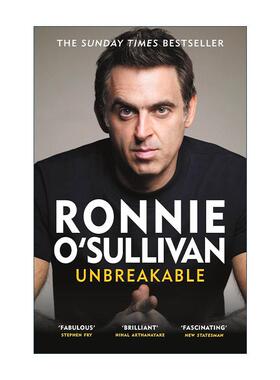 英文原版 Unbreakable 坚不可摧 牢不可破 斯诺克运动员罗尼奥沙利文自传 英文版 进口英语原版书籍