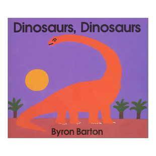 纸板书 张湘君推荐 进口英语原版 Dinosaurs 书籍 英文版 恐龙 Barton 英文原版 Byron
