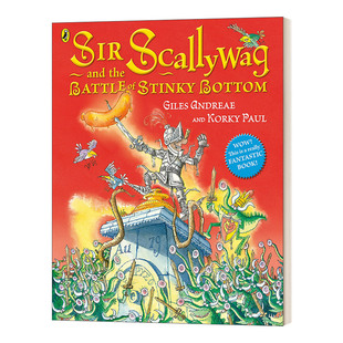Scallywag 书籍儿童图书 进口英语原版 Stinky 小说 Sir Bottom the and 英文版 英文原版 Battle 无赖爵士和臭屁股之战 for