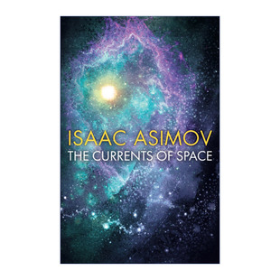 英文原版 The Currents of Space 阿西莫夫帝国系列 星空暗流 英文版 进口英语原版书籍