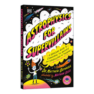 英文原版 Astrophysics for Supervillains 超级反派的天体物理学 DK天文宇宙科学科普百科漫画 英文版 进口英语原版书籍