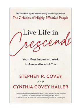 英文原版 Live Life in Crescendo 用渐强的方式生活 史蒂芬柯维 英文版 进口英语原版书籍