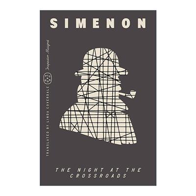 英文原版 The Night at the Crossroads 十字街头之夜 巴黎探长麦格雷系列 乔治·西默农 英文版 进口英语原版书籍