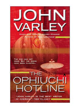 英文原版 The Ophiuchi Hotline Eight Worlds 01 蛇夫座热线 雨果奖得主约翰·瓦利代表作 世界科幻巨头阿西莫夫推荐 英文版