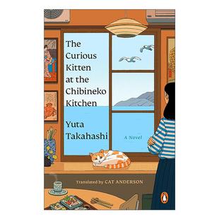 Kitten 书籍 进口英语原版 在小猫厨房 The Curious 奇怪小猫 the 英文版 英文原版 Chibineko 日本文学 Kitchen