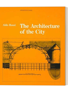 英文原版 The Architecture of the City Oppositions Books 城市建筑学 Aldo Rossi阿尔多罗西 英文版 进口英语原版书籍