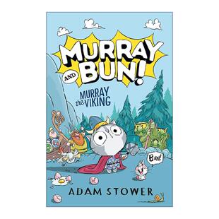 Viking 书籍 进口英语原版 维京人默里 Murray the 儿童章节桥梁故事书 Bun and Stower 英文原版 Adam 默里和布恩系列1