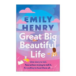 Henry新作 Great 璀璨人生 英文原版 精装 进口英语原版 Beautiful 畅销浪漫爱情小说 Big 书籍 Life 刷变书 艾米莉·亨利Emily