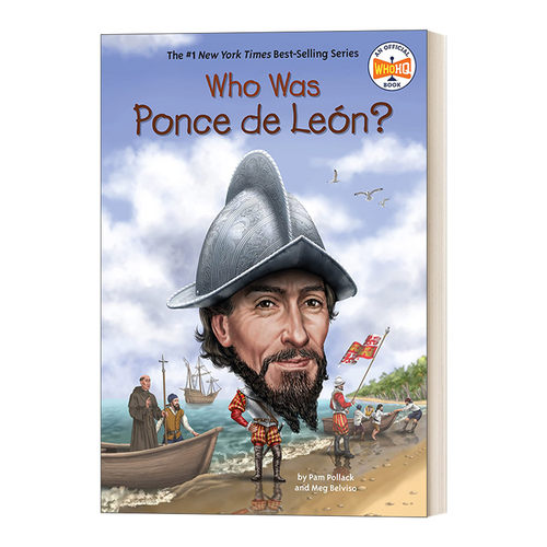 英文原版 Who Was Ponce De Leon? 谁是德莱昂 西班牙探险家 课外读物人物传记故事绘本 英文版 进口英语原版书籍