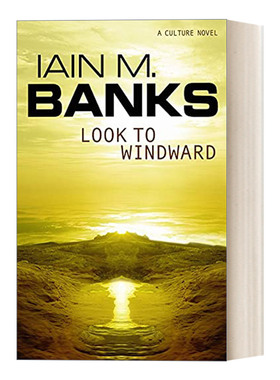 英文原版 Look To Windward 向风守望 伊恩·班克斯文明系列 英文版 进口英语原版书籍