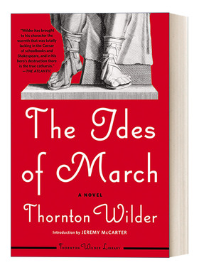 英文原版 The Ides of March 三月十五 桑顿 怀尔德 英文版 进口英语原版书籍