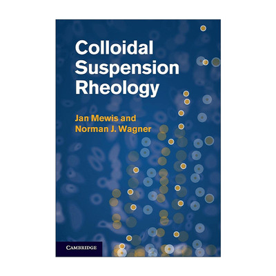 英文原版 Colloidal Suspension Rheology 胶态悬浮流变学 剑桥化学工程系列 英文版 进口英语原版书籍