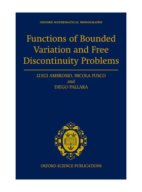 英文原版 Functions of Bounded Variation and Free Discontinuity Problems 有界变差函数与自由不连续问题 牛津数学专著系列