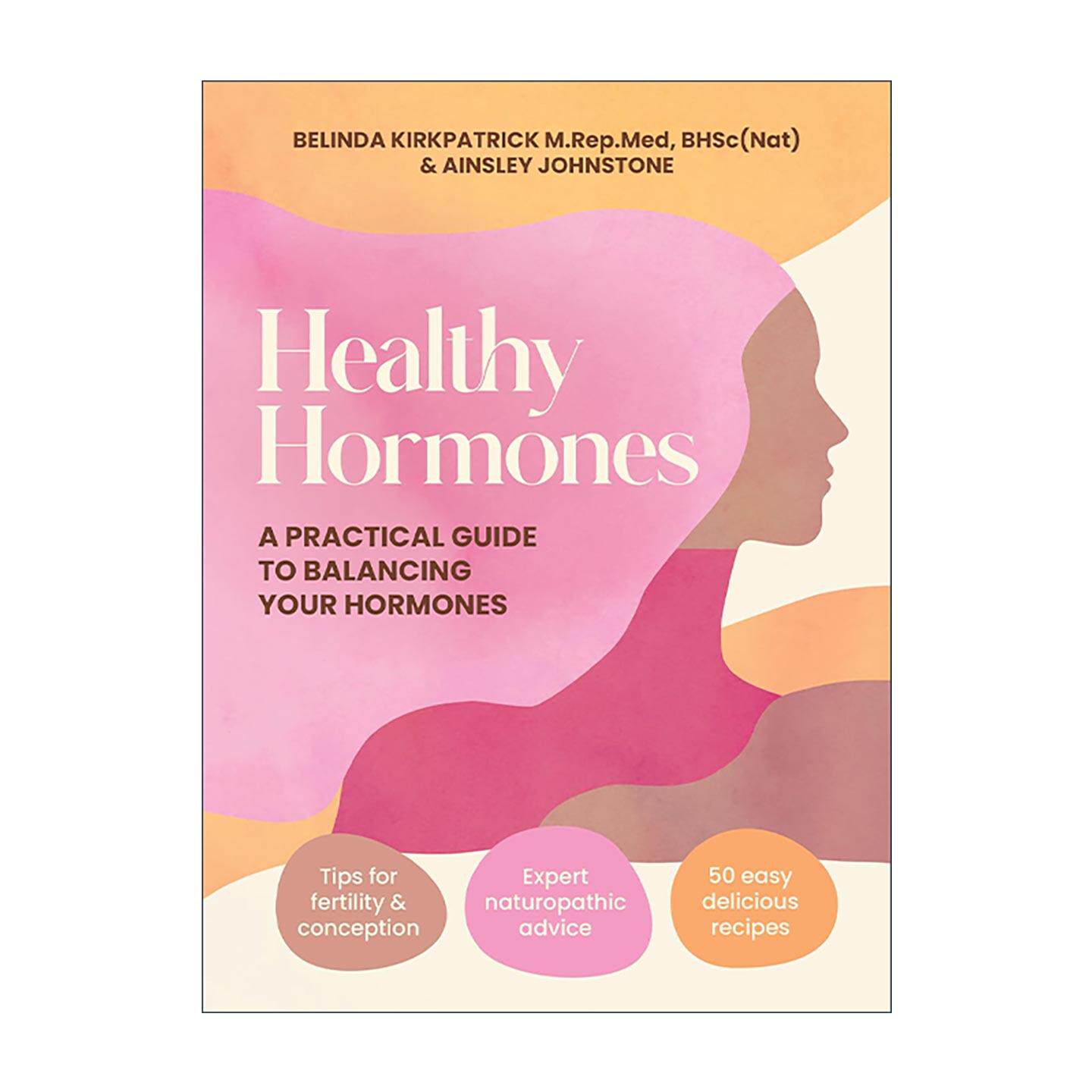 英文原版 Healthy Hormones 健康荷尔蒙 激素平衡实用指南 女性健康 激素调理与生育管理 英文版 进口英语原版书籍