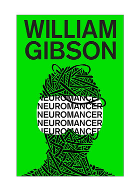 英文原版 Neuromancer Sprawl Trilogy 神经漫游者 William Gibson威廉·吉布森 英文版 进口英语原版书籍