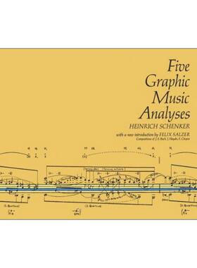 英文原版 Five Graphic Music Analyses 五种视觉音乐分析 巴赫 海顿 肖邦 图形音乐 海因里希·申克 英文版 进口英语原版书籍