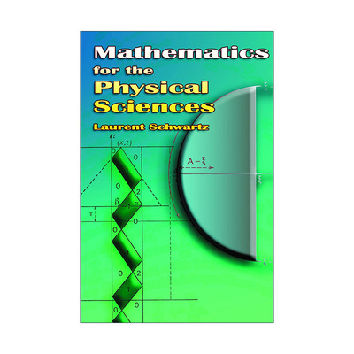 英文原版 Mathematics for the Physical Sciences 物理科学的数学 Laurent Schwartz 英文版 进口英语原版书籍