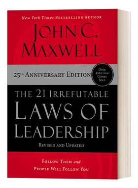 英文原版 The 21 Irrefutable Laws of Leadership 25th Edition 领导力21法则 精装 追随这些法则 人们就会追随你 英文版 进口书