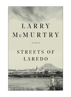 英文原版 Streets of Laredo 拉雷多大街 孤独鸽续集 新历史四部曲 拉里·麦克穆特瑞 英文版 进口英语原版书籍