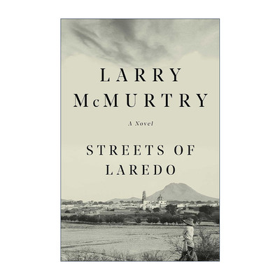 英文原版 Streets of Laredo 拉雷多大街 孤独鸽续集 新历史四部曲 拉里·麦克穆特瑞 英文版 进口英语原版书籍