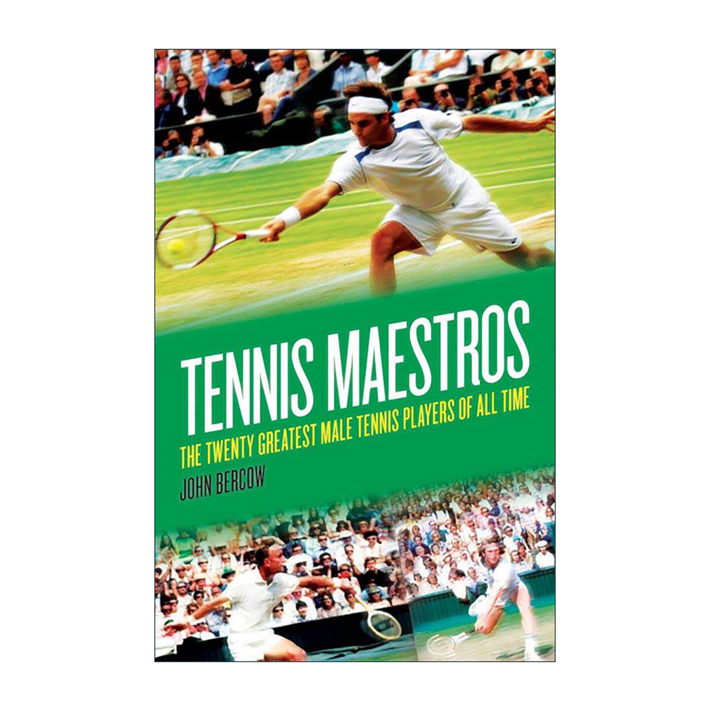 英文原版 Tennis Maestros 网球大师 史上伟大的二十位男子网球选手 精装 英文版 进口英语原版书籍