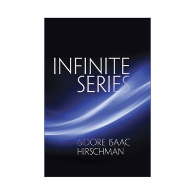 英文原版 Infinite Series 无穷级数 数学教授Isidore Isaac Hirschman 英文版 进口英语原版书籍