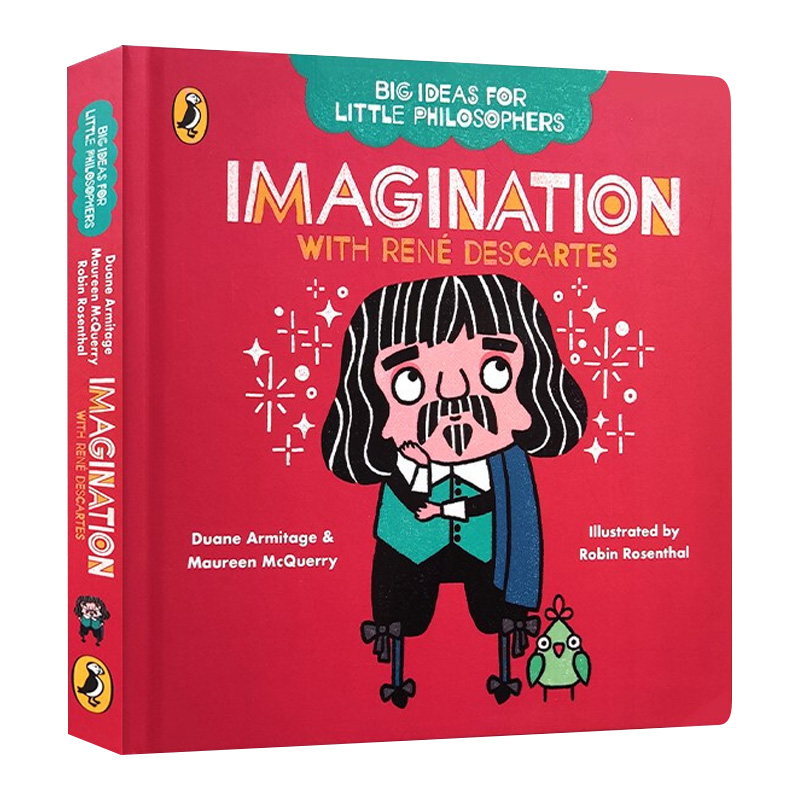 英文原版 Big Ideas for Little Philosophers Imagination with Descartes 脑洞大开的哲学家 笛卡尔 英文版 进口英语原版书籍