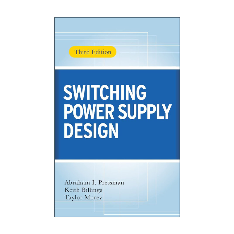 英文原版 Switching Power Supply Design 开关电源设计 精装第3版 英文版 进口英语原版书籍
