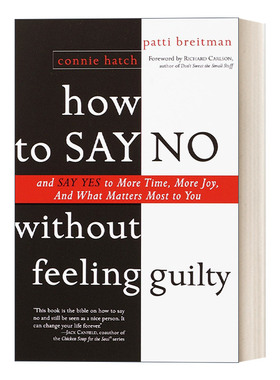 英文原版 How to Say No Without Feeling Guilty 如何毫无愧疚感地说不 学会拒绝 Patti Breitman 英文版 进口英语原版书籍