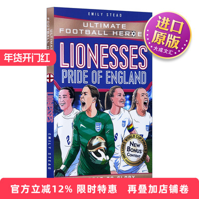 英文原版 Lionesses European Champions 超级足球明星人物传记 英格兰女足2022欧洲杯冠军 Ultimate Football Heroes 英文版
