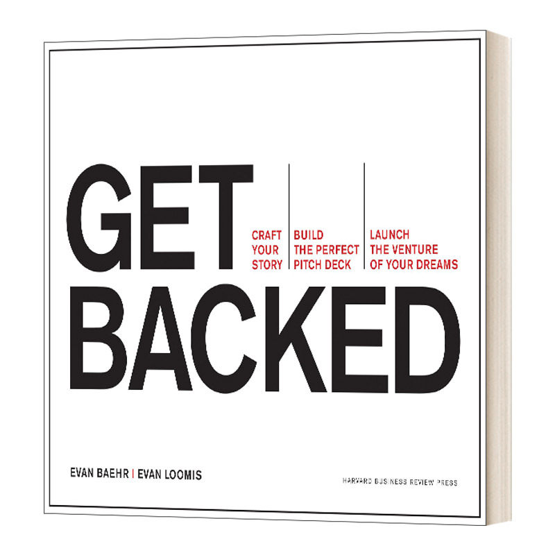 英文原版 Get Backed 获得支持 制作您的故事 打造完美的音高台 并开启您的梦想冒险 英文版 进口英语原版书籍