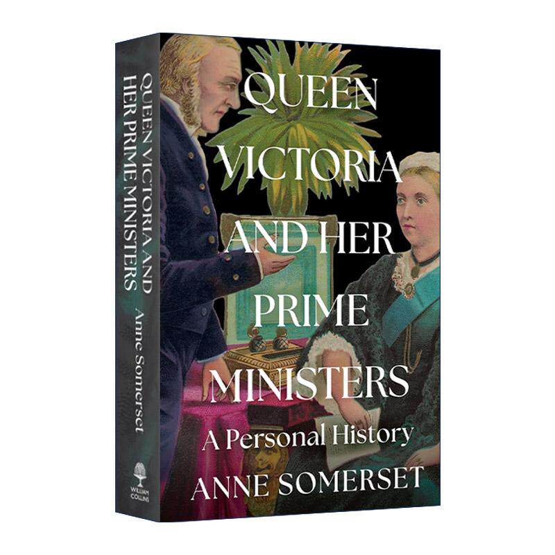 英文原版 Queen Victoria and Her Prime Ministers 维多利亚女王与她的首相们 精装 英文版 进口英语原版书籍