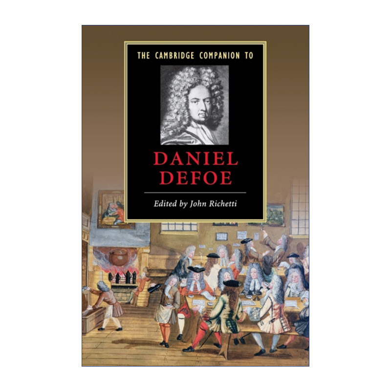英文原版 The Cambridge Companion to Daniel Defoe 剑桥文学指南 丹尼尔·笛福 英文版 进口英语原版书籍