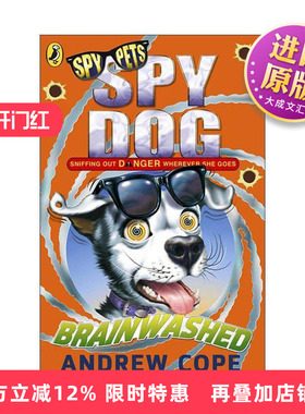 英文原版 Spy Dog Brainwashed 狗狗特工9 Andrew Cope畅销动物冒险小说 英文版 进口英语原版书籍
