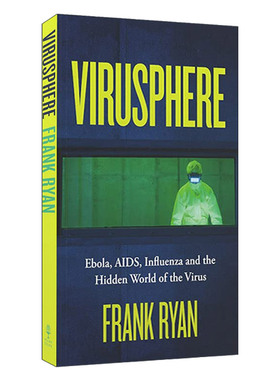 Virusphere 英文原版 病毒圈：从普通流感到埃博拉病毒，为什么我们需要他们？Frank Ryan 进口书籍正版