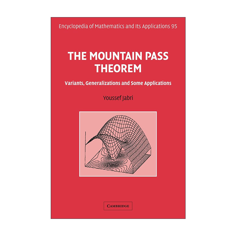 英文原版 The Mountain Pass Theorem 山路引理 变形 一般化及其应用 剑桥数学百科及应用系列 英文版 进口英语原版书籍