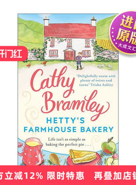 英文原版 Hetty’s Farmhouse Bakery 海蒂的农场烘焙 Cathy Bramley畅销浪漫爱情小说 英文版 进口英语原版书籍