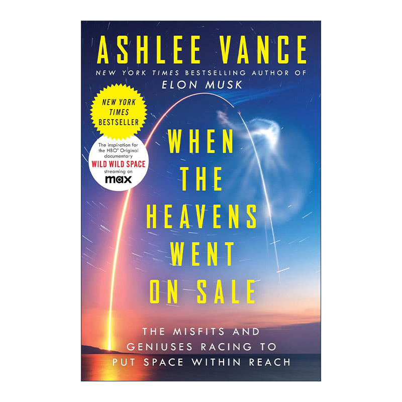 英文原版 When the Heavens Went on Sale 当天堂可出售 格格不入和天才竞相让太空触手可及 英文版 进口英语原版书籍