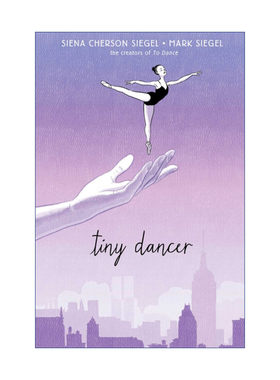 英文原版 Tiny Dancer 小舞者 芭蕾 漫画小说 英文版 进口英语原版书籍