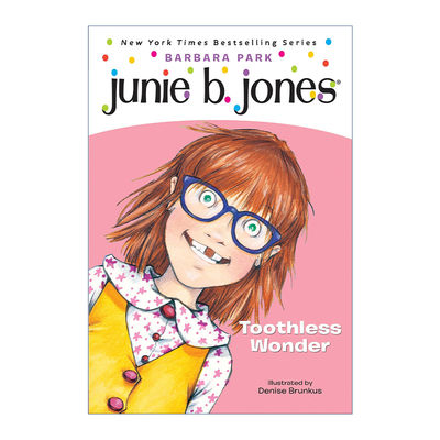 英文原版 Junie B Jones First Grader 20 Toothless Wonder 朱尼琼斯系列 一年级20 无牙的奇迹 儿童章节桥梁故事书 Barbara Park