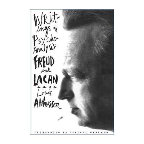 英文原版 Writings on Psychoanalysis 精神分析论著 弗洛伊德与拉康 Louis Althusser 英文版 进口英语原版书籍