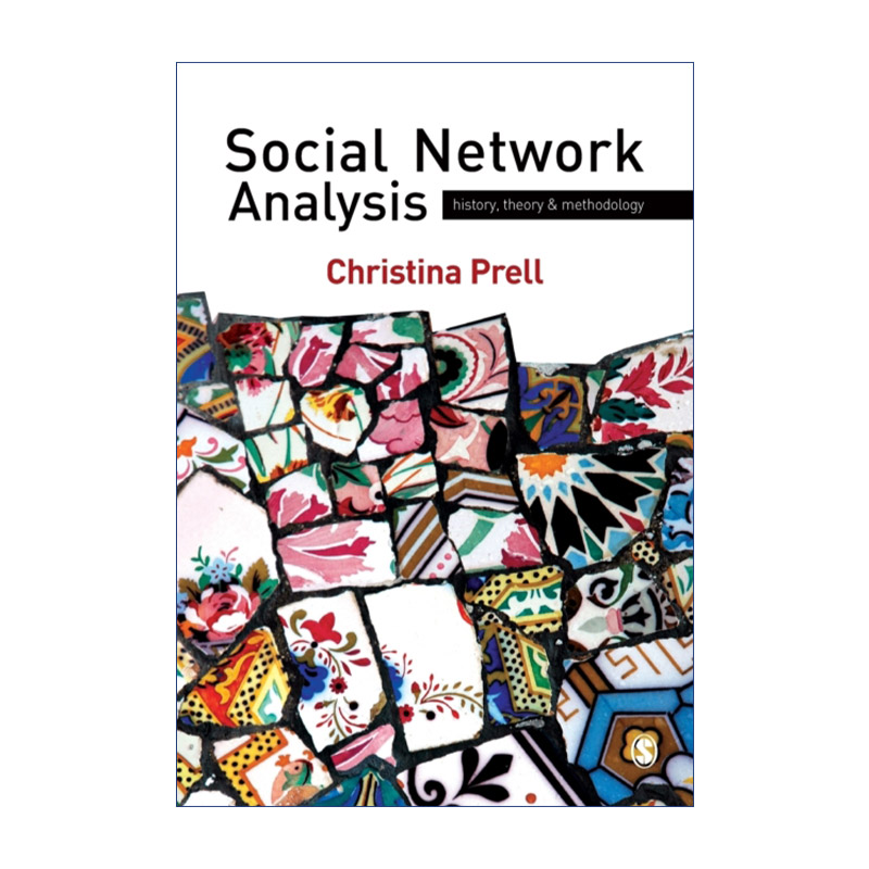 英文原版 Social Network Analysis社会网络分析历史理论和方法论 Christina Prell英文版进口英语原版书籍