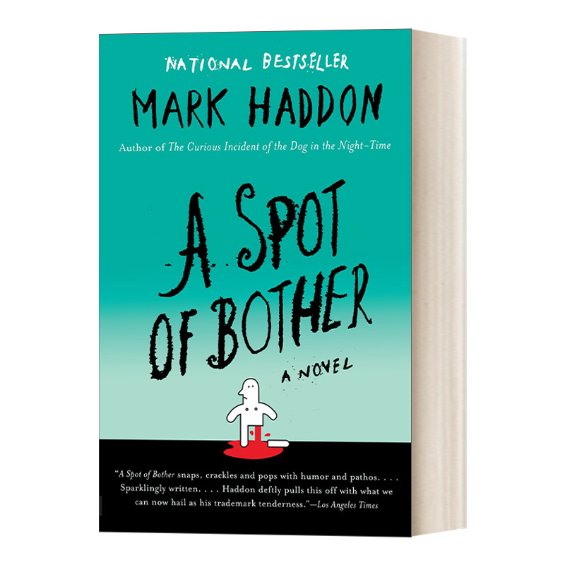 英文原版小说 A Spot of Bother 老爸终于精神失常了 洛杉矶时报图书奖获得者Mark Haddon 英文版 进口英语原版书籍