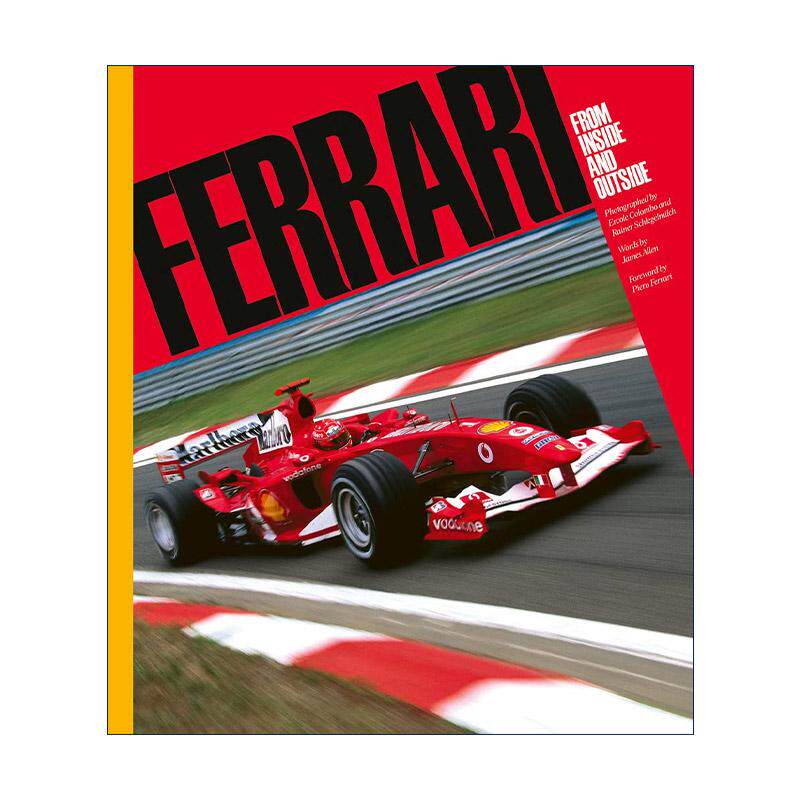 英文原版 Ferrari From Inside and Outside 法拉利F1车队 从内到外 摄影艺术画册精装 英文版 进口英语原版书籍