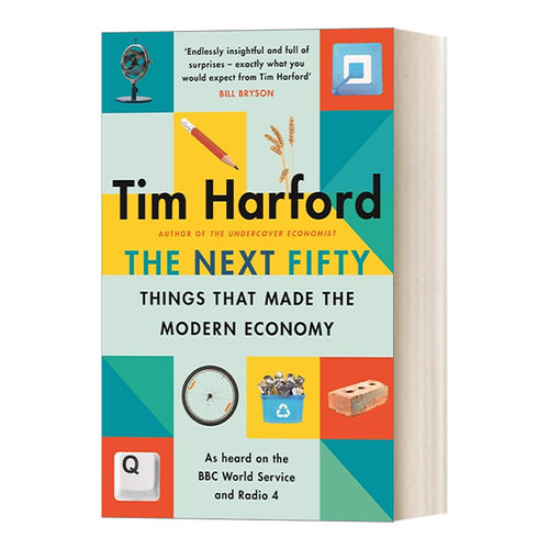 英文原版 The Next Fifty Things that Made the Modern Economy 塑造世界经济的另外50项伟大发明 英文版 进口英语原版书籍