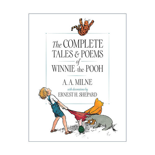 英文原版 The Complete Tales and Poems of Winnie-the-Pooh 小熊维尼完整故事和诗歌集 精装插图版 A. A. Milne进口英语原版书籍