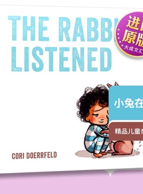 精装 进口英文原版THE RABBIT LISTENED小兔在倾听 精品儿童亲子绘本 治愈情感故事 低幼情商认知启蒙情绪管理故事绘本 3-6岁