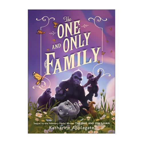 英文原版 The One and Only Family 独一无二的伊凡卷4 英文版 进口英语原版书籍