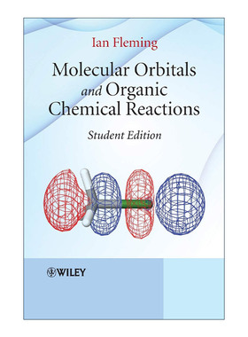 英文原版 Molecular Orbitals and Organic Chemical Reactions 分子轨道与有机化学反应 学生版 英文版 进口英语原版书籍