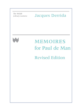 英文原版 Memoires for Paul de Man 多义的记忆 为保罗?德曼而作 修订版 Jacques Derrida雅克·德里达 英文版 进口英语书籍